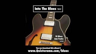 Into The Blues, Vol. 2 - 10 Top Blues Backing Tracks (Full Album)