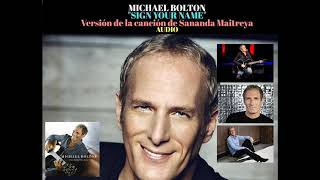 Michael Bolton - Sign Your Name
