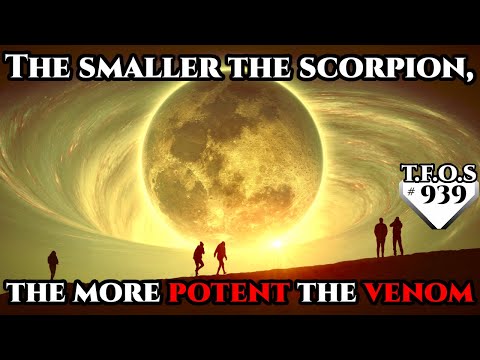 The smaller the scorpion, the more potent the venom | Humans are space Orcs | HFY | TFOS939