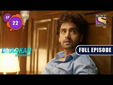 Mood Swings | Dhadkan Zindaggi Kii - Ep 22 | Full Episode | 4 January 2022