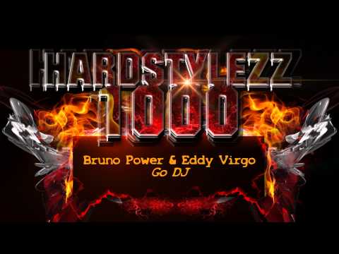 Bruno Power & Eddy Virgo - Go DJ