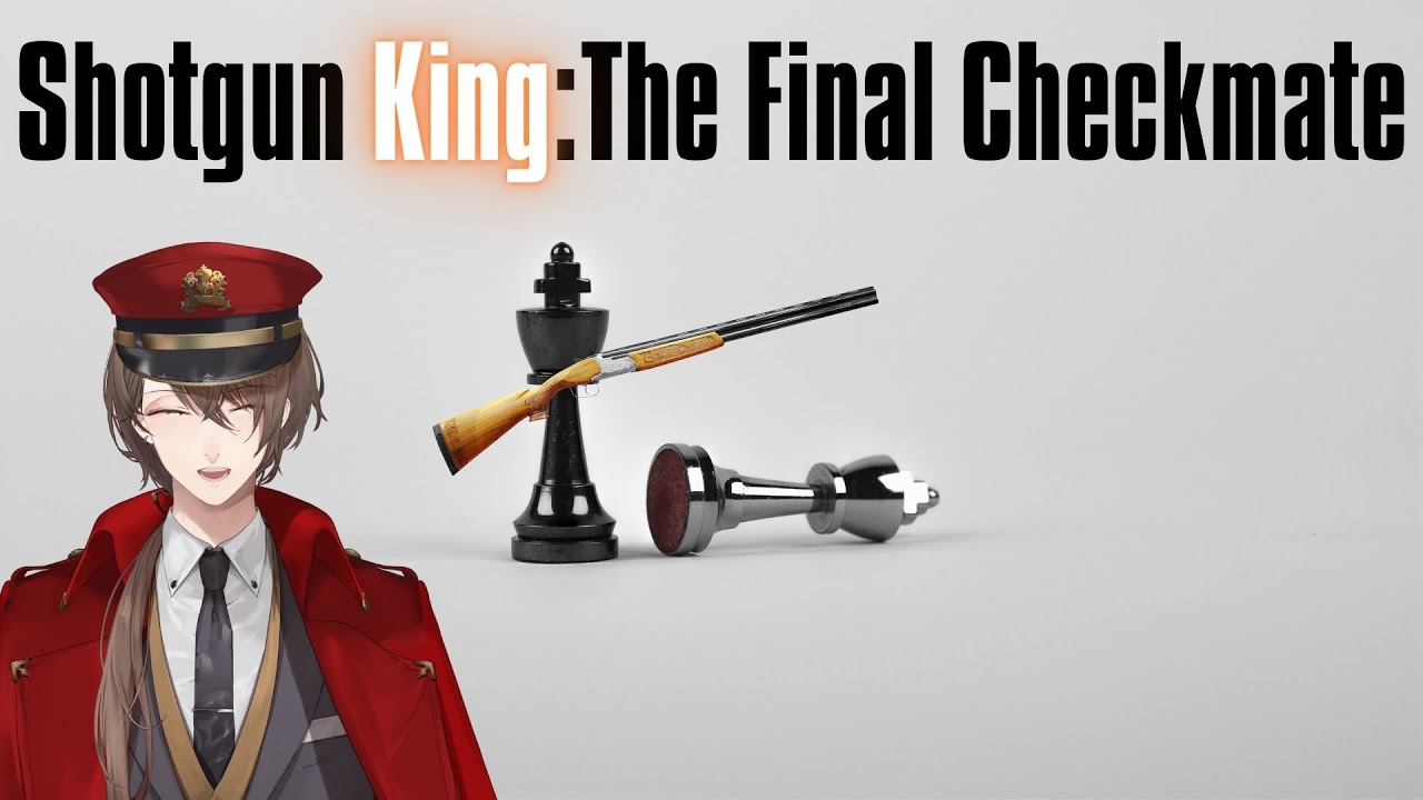 【Shotgun King: The Final Checkmate】基本的にはチェスだが、駒が全員寝返っているし、こちらはショットガンを持っている【にじさんじ/加賀美ハヤト】