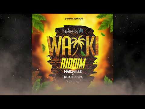 Marzville x Noah Powa - Go Low (WAIKI Riddim 2019) | Crop Over 2019