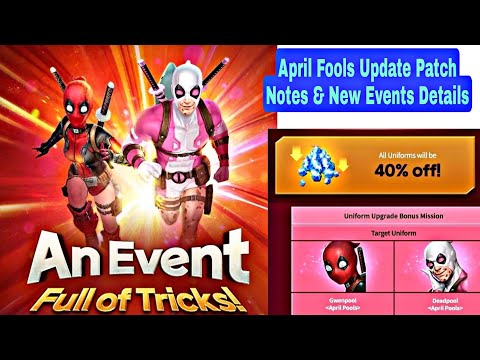 April Fools Update Patch Notes & New Events Details - Marvel Future Fight