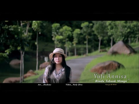 YUFI ANNISA - RINDU TABAOK MIMPI (OFFICIAL MUSIC VIDIO)