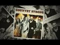 Coming Home - Soundtrack - Country Strong