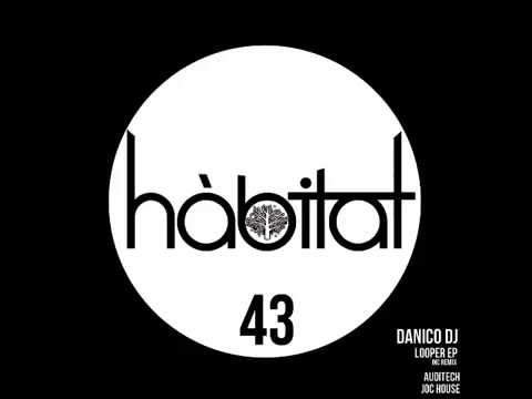 DanicoDJ - Looper (Original Mix)