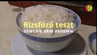 Rizsfőző teszt SENCOR SRM 0600WH