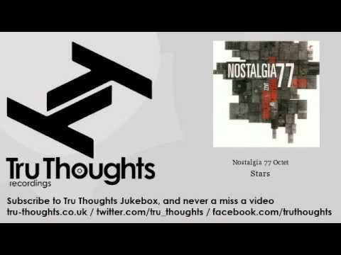 Nostalgia 77 Octet - Stars