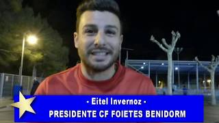 Felicitación del Presidente del CF Foietes, Eitel Invernoz
