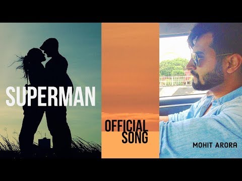 Mohit Arora Superman