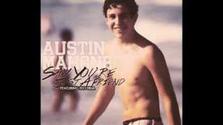 Austin Mahone - Say You're Just A Friend (Audio)