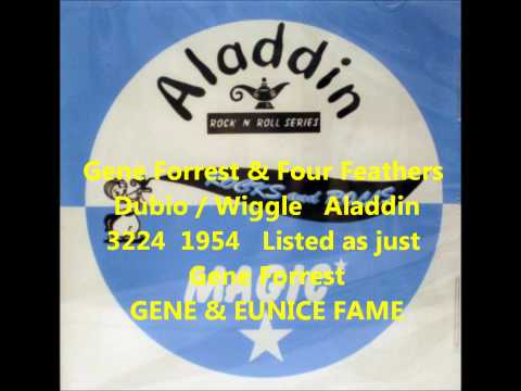 Gene Forrest & Four Feathers - Dubio / Wiggle - Aladdin 3224 - 1954 - listed as just Gene Forrest