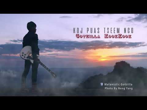 Koj Puas Tseem Nco - Gotzilla KookKook (Official Audio)
