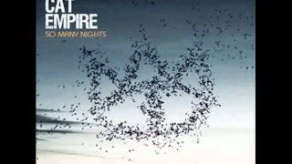 Cat Empire, The - Strong Coffee (with lyrics) - HD