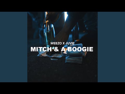 Mitch & A Boogie