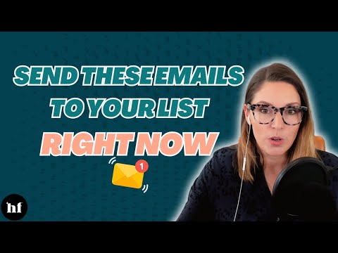The 4 emails you should be sending to your list right now