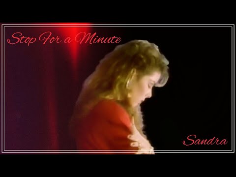 Sandra - Stop For a Minute (Official Video 1988)