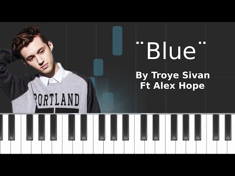 Blue - Troye Sivan