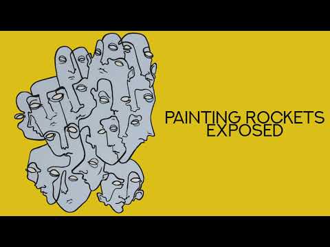 Painting Rockets - Exposed