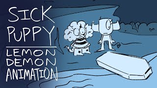 SICK PUPPY | Lemon Demon Animation