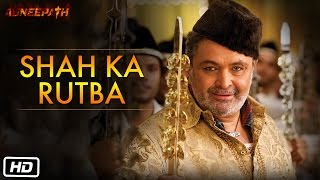 Shah Ka Rutba - Official Song - Agneepath