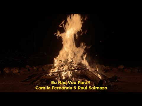Eu Não Vou Parar - Raul Salmazo e Camila Fernanda