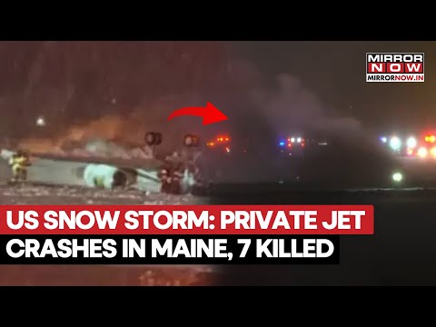 US Winter Storm: Private Jet Crashes In Maine, 7 Killed| Bangor Airport Closed Amid Snowy Chaos