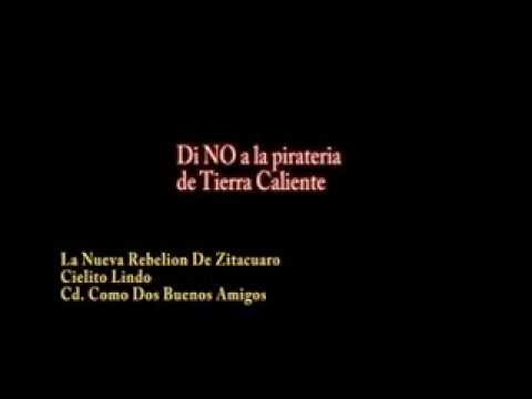 La Nueva Rebelion De Zitacuaro - Cielito Lindo