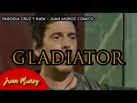 Destenillante parodia de Cruz y Raya. Gladiator. Video de Humor. Juan Muñoz Cómico-