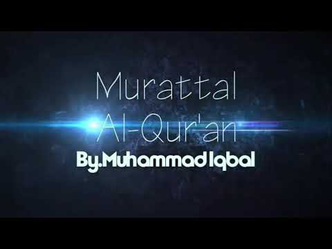 MURATTAL AL-QURAN MERDU SURAH LUQMAN AYAT 1-26 (MAQOM JIHARKAH/'AJAM) BY.MUHAMMAD IQBAL