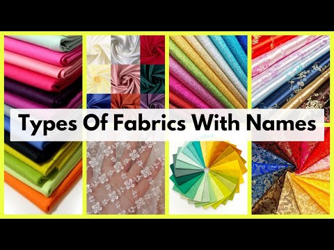 Types Of Fabrics With Names || Different Cloth Fabric Names || The Pretty Pear