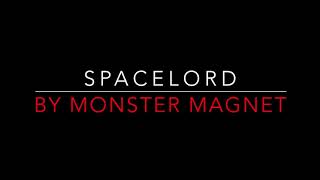 Monster Magnet - Space Lord [1998] Lyrics