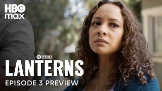 Lanterns | Episode 3 Preview | HBO Max
