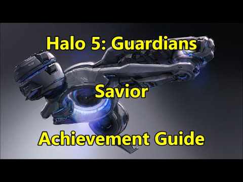Halo 5: Guardians - Savior Achievement Guide (solo)
