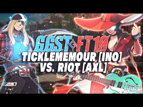 GGST FT10: Ticklememour [Ino] vs. BLITZ | Riot [Axl]