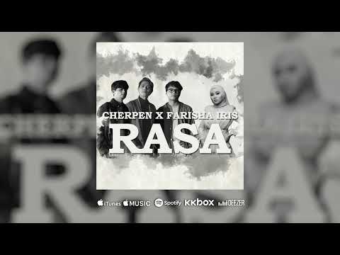 🔴Cherpen X Farisha Iris - Rasa (Official Audio) OST Hati Tercarik Luka