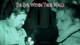 Santon Church Diaries   The Evil Within the Walls