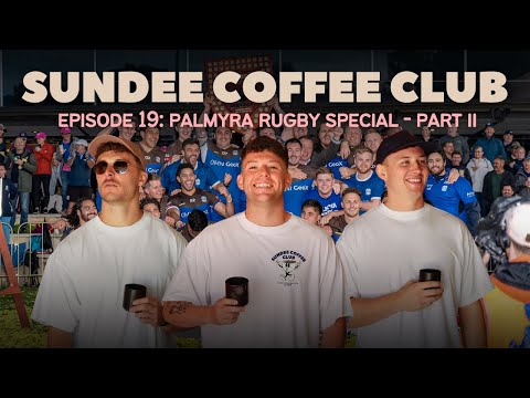 19. Palmyra Rugby Special - Part II