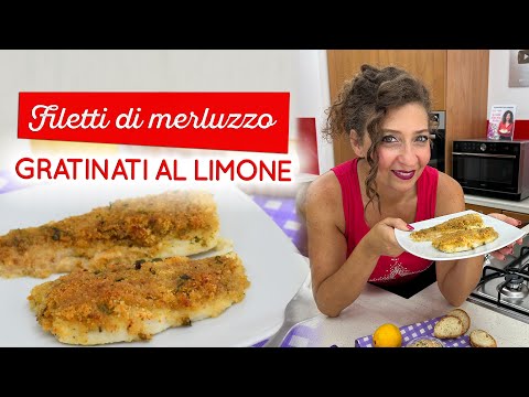 Filetti di merluzzo gratinati al limone: ricetta facile, veloce e leggera!