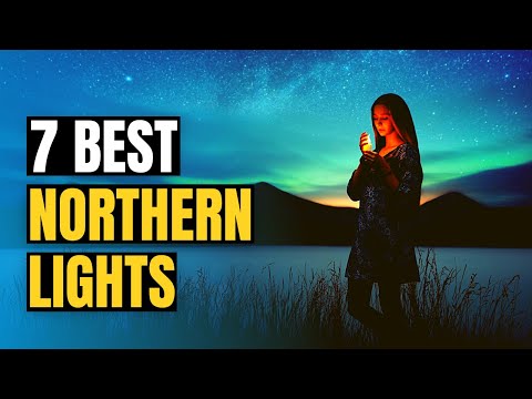 7 Must Visit Destinations to See Northern Lights in 2025