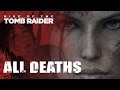 Rise Of The Tomb Raider All Lara Croft Death Scenes