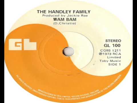 Handley Family   Wam Bam 1973