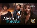 Always And Forever ( BOLAJI OGUNMOLA STELLA CHARLES ) || 2024 Nigerian Nollywood Movies