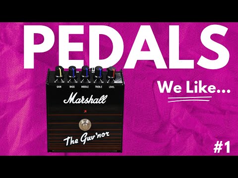 Marshall the Guv'nor  // PEDALS WE LIKE #1