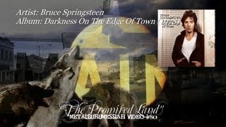 Bruce Springsteen - The Promised Land (1978) HD Remaster