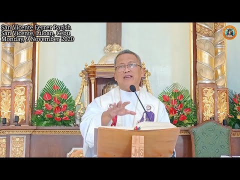 "Kinsa ang tinuod nga Templo sa Dios?" 11/9/2020 Misa ni Fr. Ciano sa SVFP.