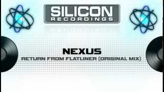 Nexus - Return from Flatliner (Original Mix) (SR 0110-5)
