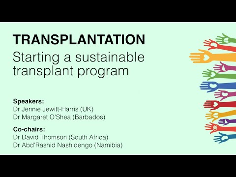 Transplantation: Starting a sustainable transplantation program