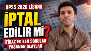 KPSS 2026 İptal Edilir mi? Yaşanan Olaylar! Tartışmalı Sorular!